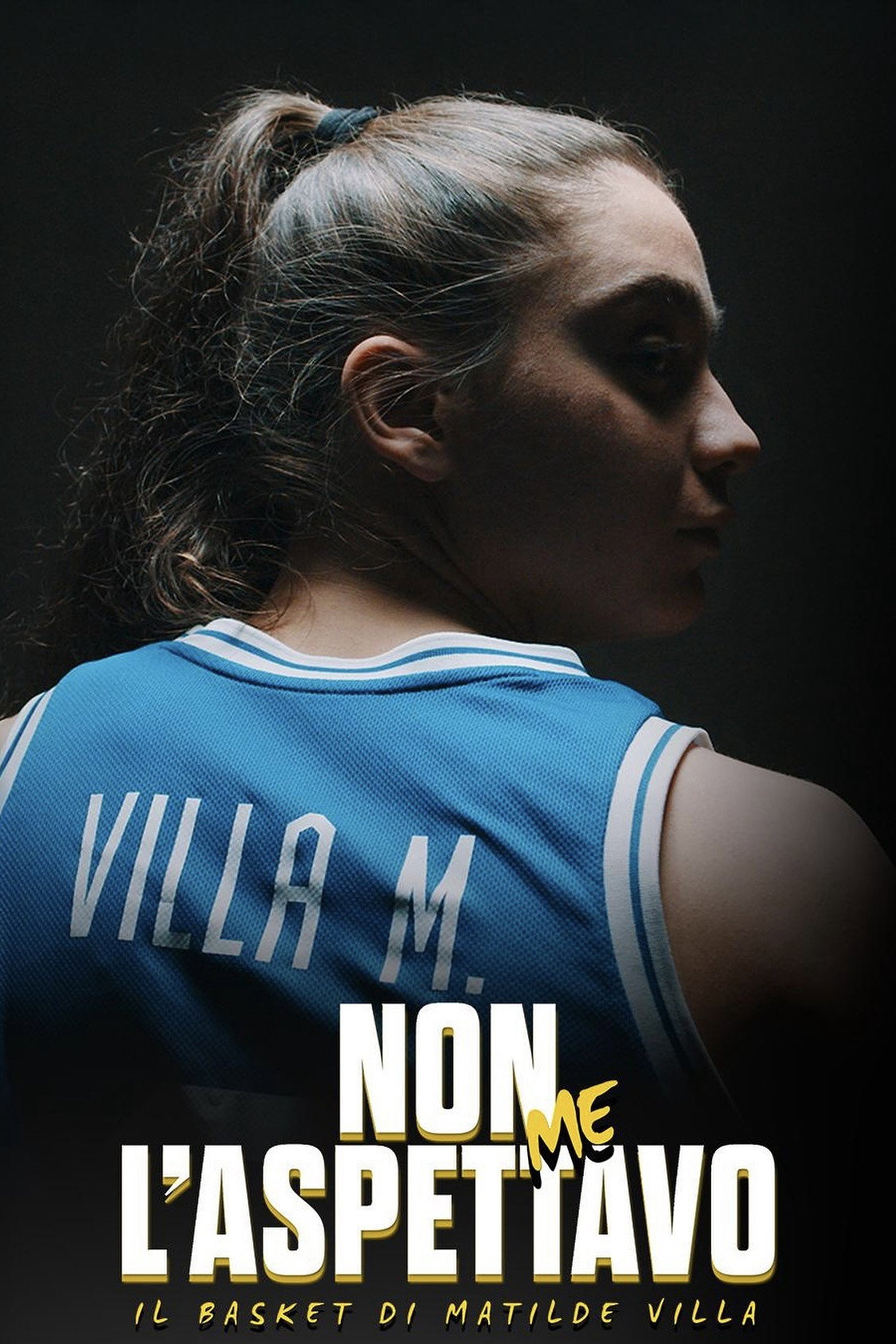 I didn't expect that - Matilde Villa's basketball (2025) poster