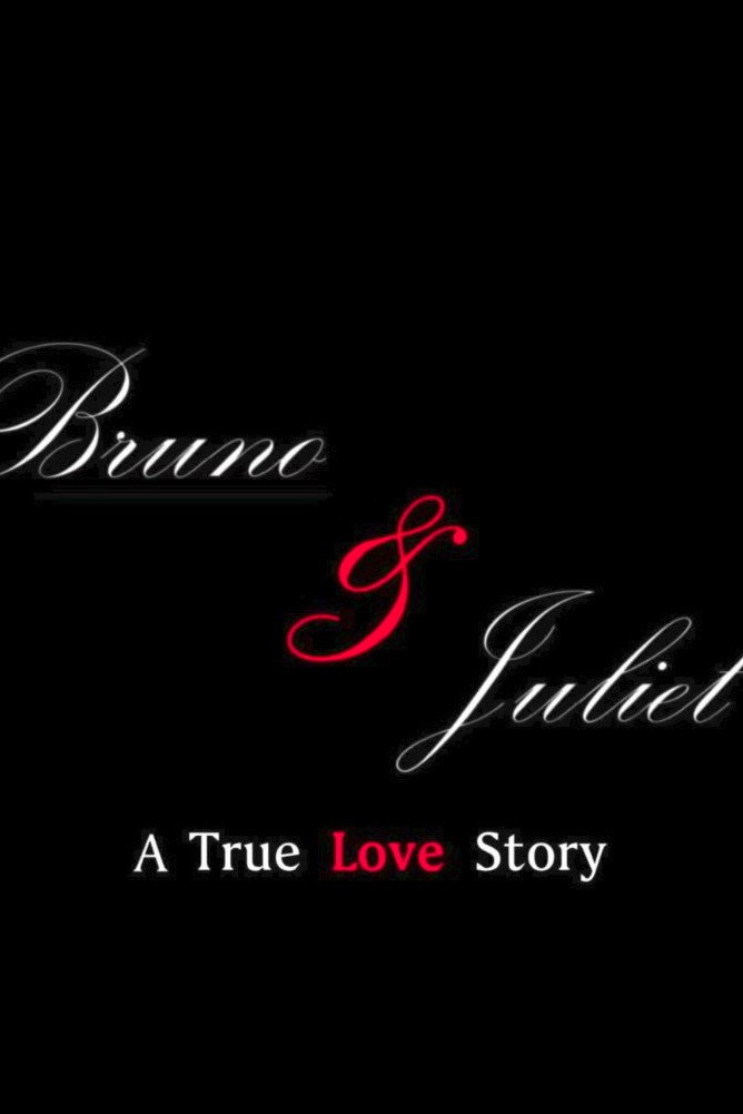 Bruno & Juliet: A True Love Story (2017) poster