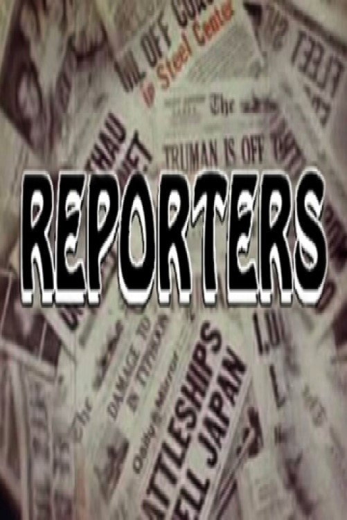 Reporters (2007) poster