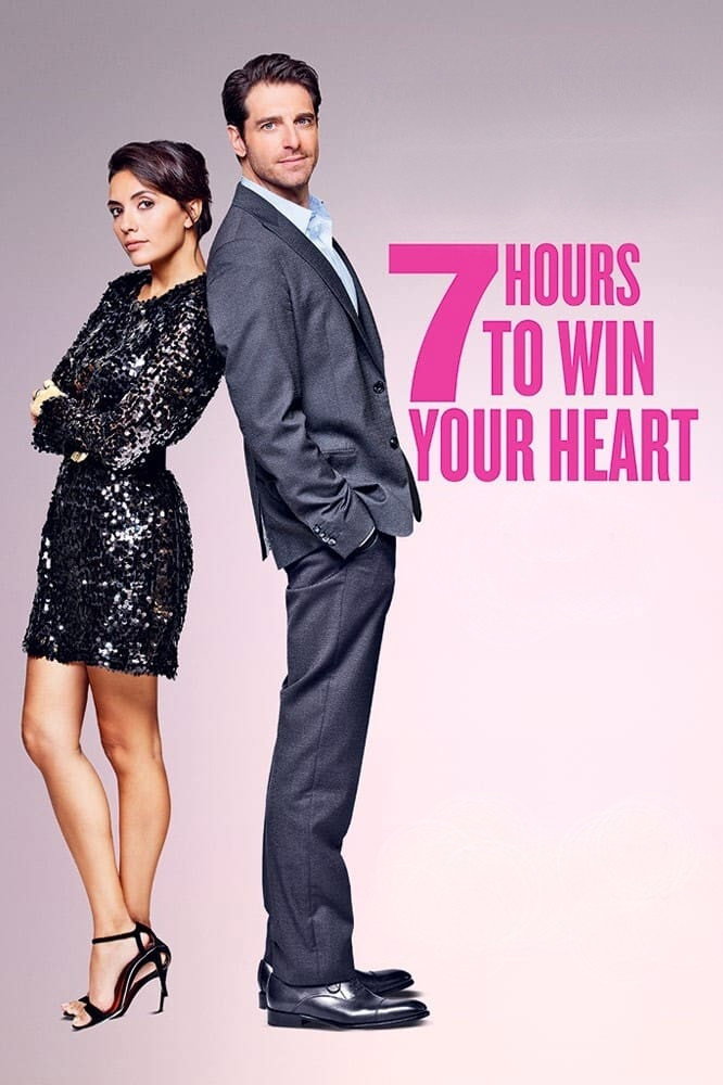 ‎7 Hours to Win Your Heart (2020) poster