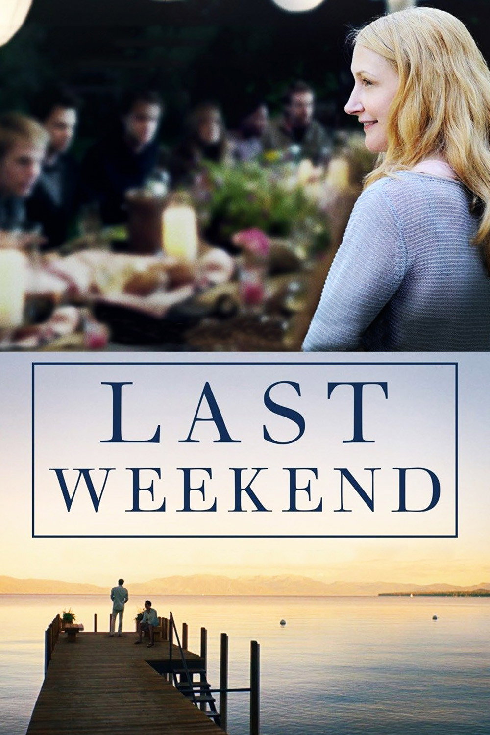 Last Weekend (2014) poster