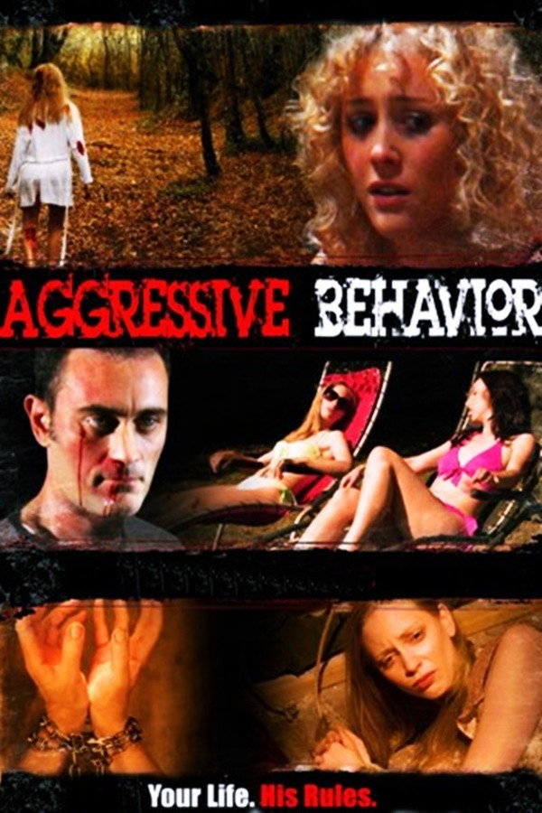 Aggressive Behavior (2012) poster