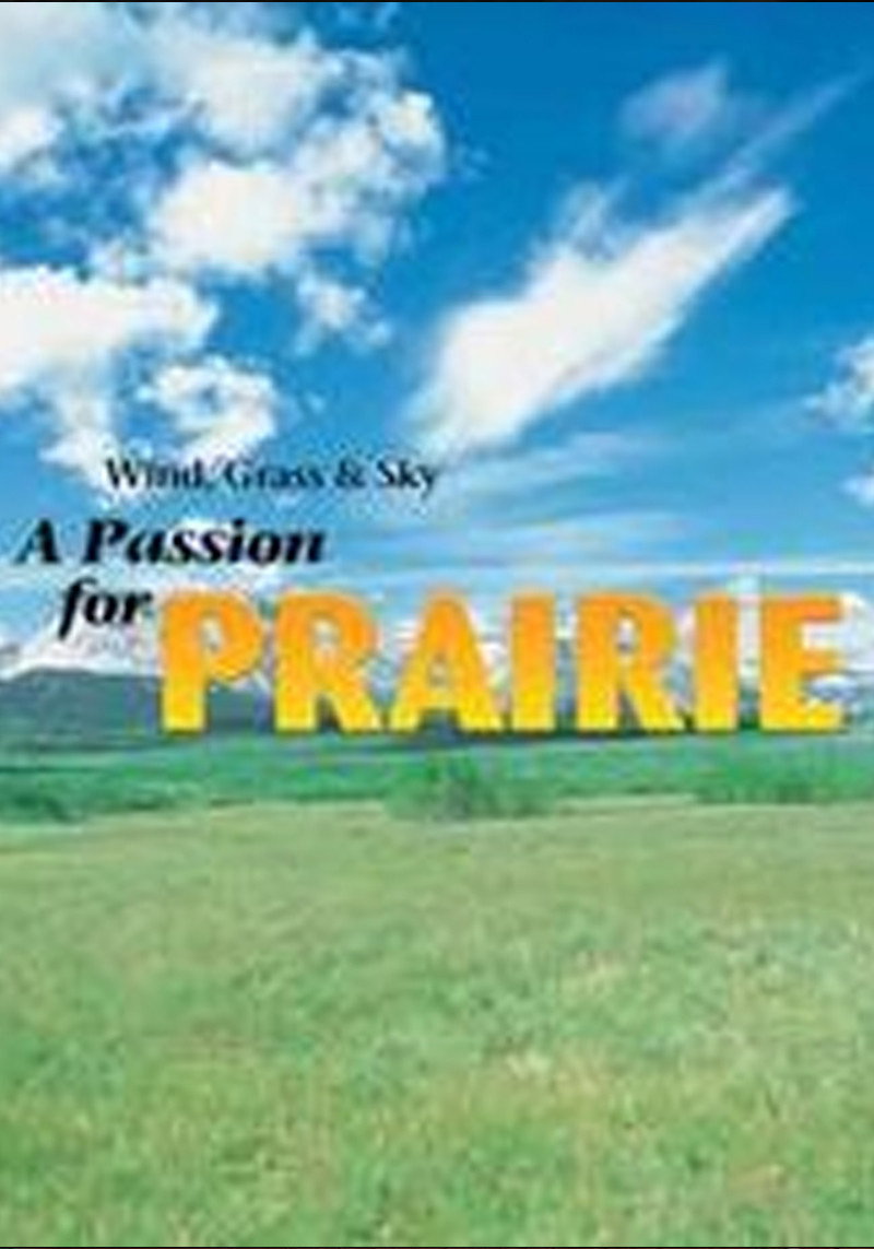 Wind, Grass, and Sky: A Passion for Prairie (2026) poster