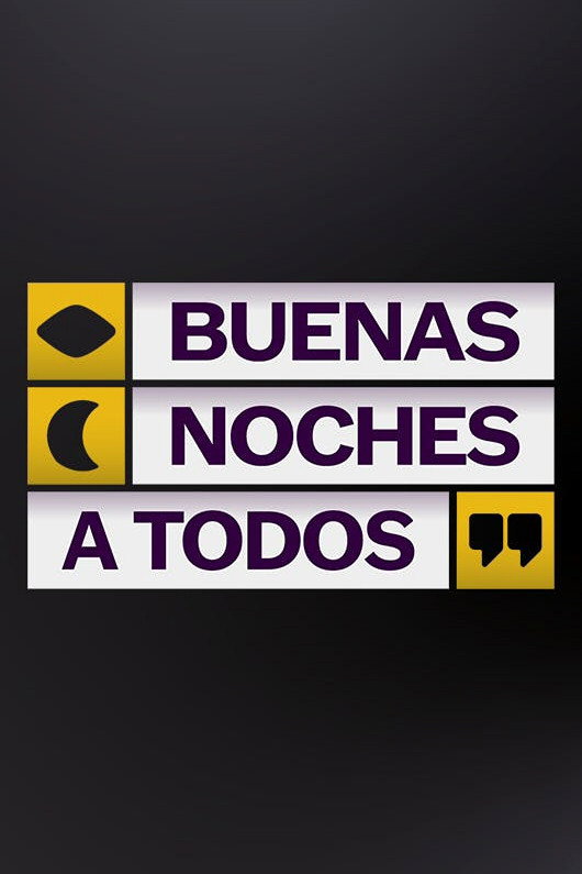 Buenas noches a todos (2022) poster