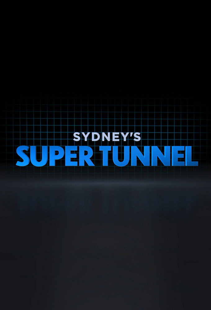 Sydney's Super Tunnel (2020) poster
