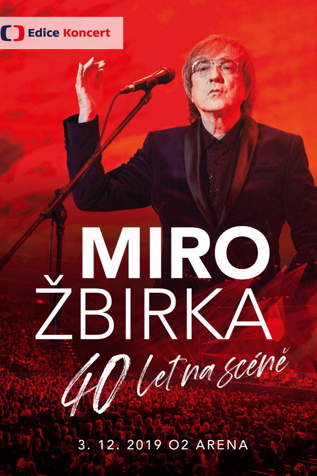 Miro Žbirka: 40 let na scéně (2020) poster