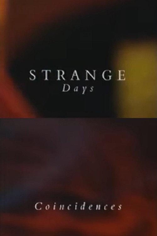 Strange Days: Coincidences (1994) poster
