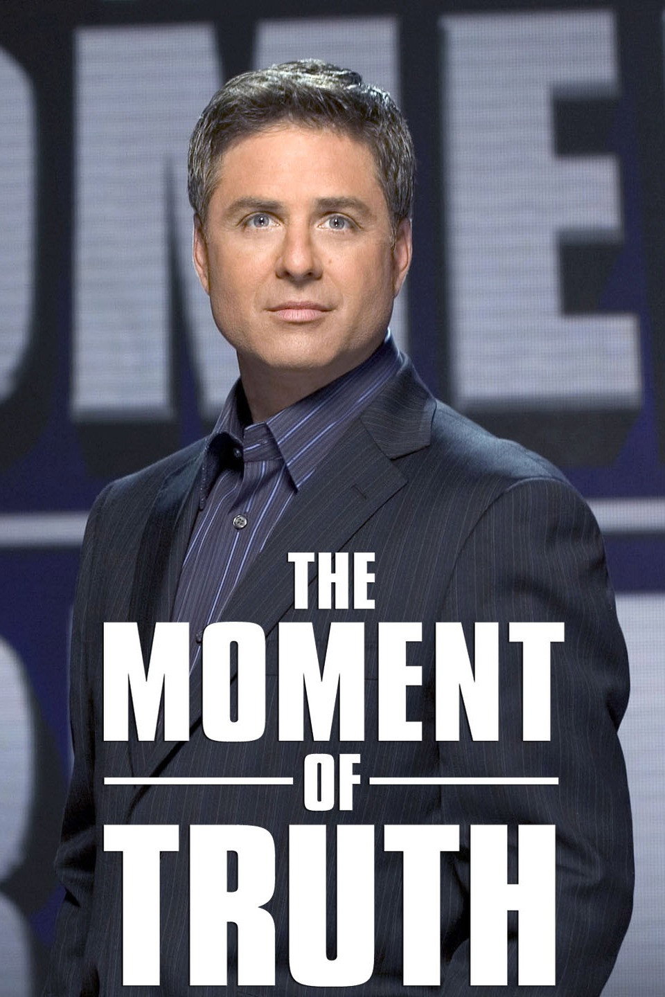 The Moment of Truth (2008) poster