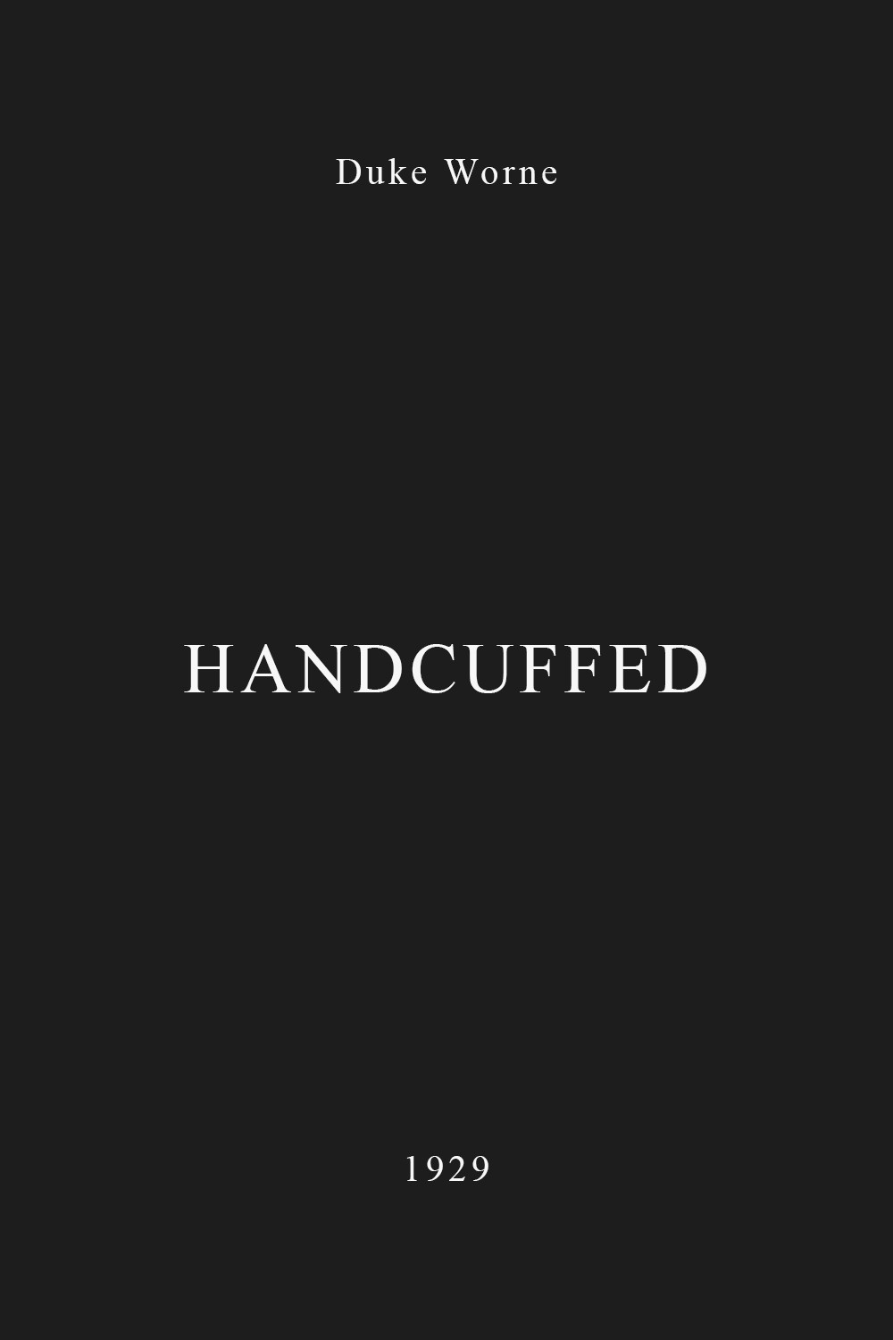 Handcuffed (1929) poster