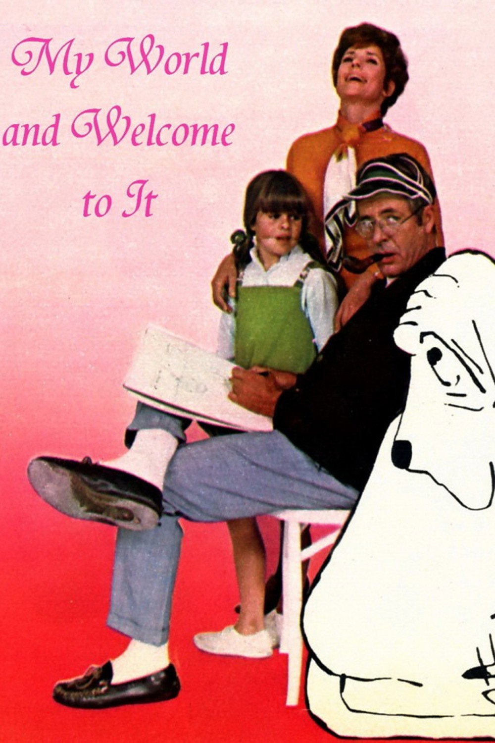 My World and Welcome to It (1969) poster