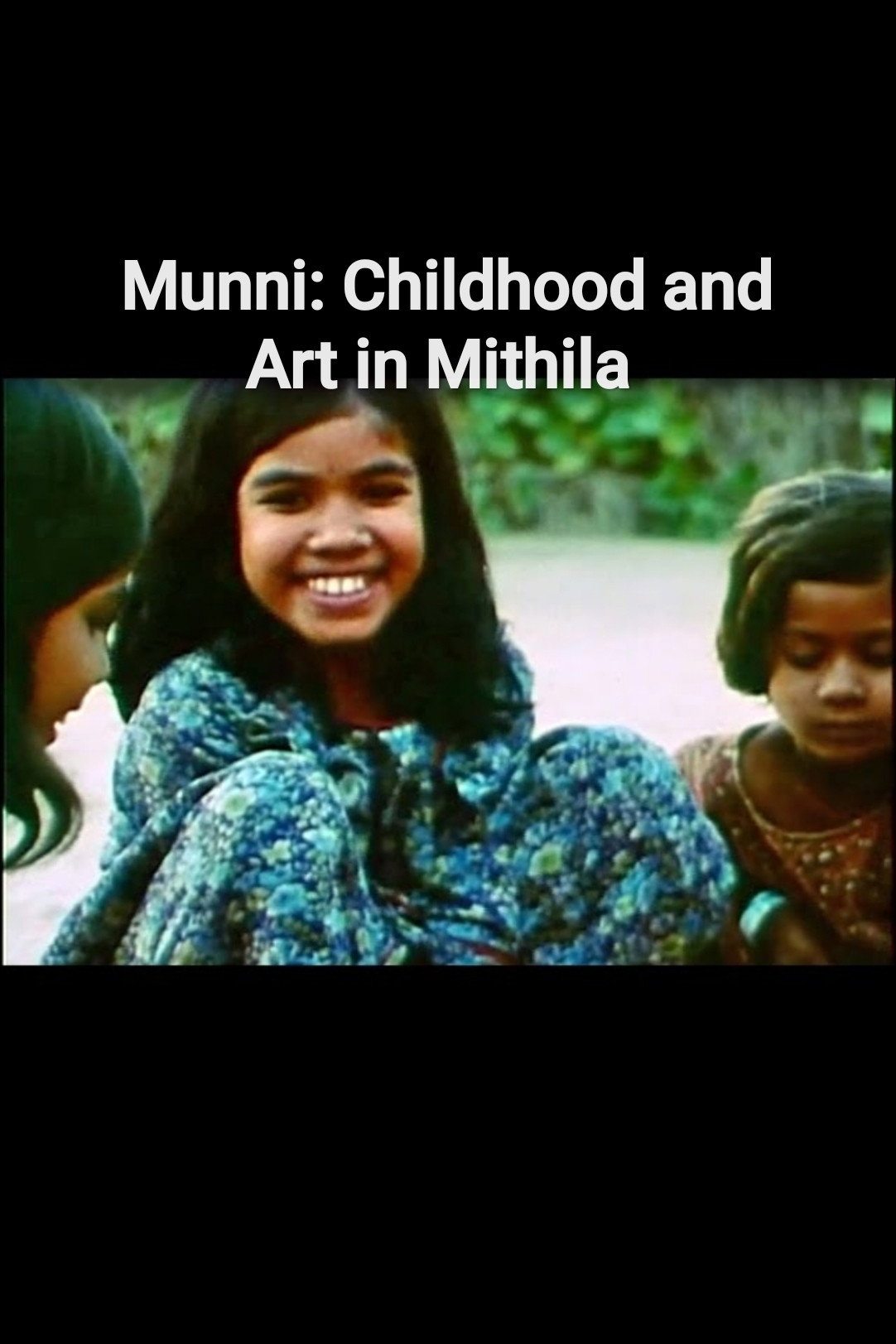 Munni: Childhood and Art in Mithila (1983) poster