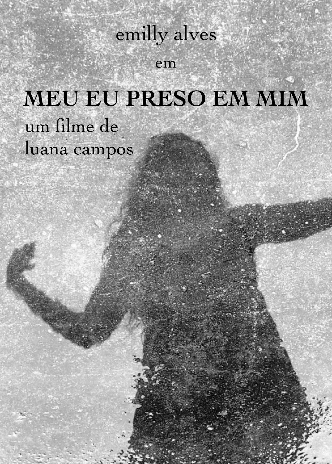 Meu Eu Preso em Mim (2022) poster