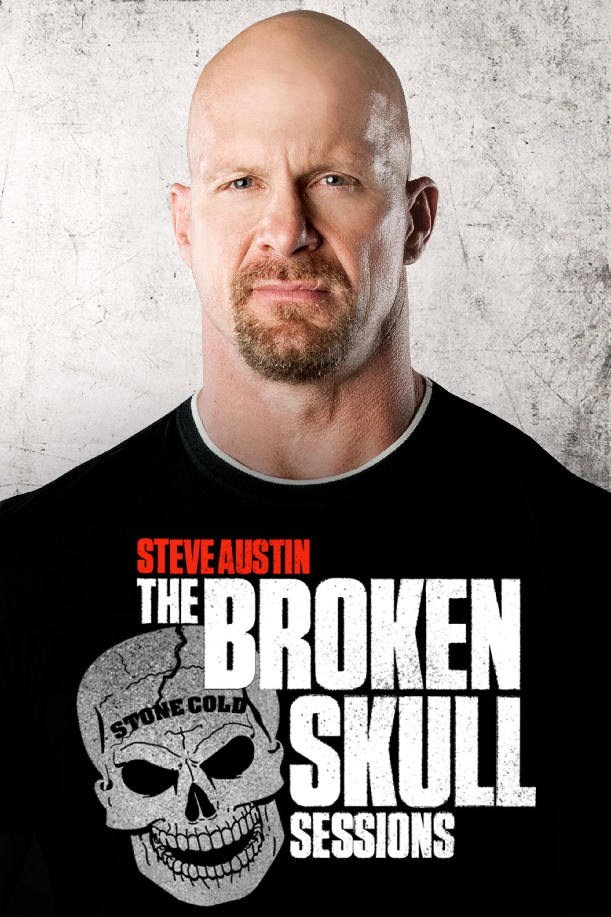 Steve Austin's Broken Skull Sessions (2019) poster
