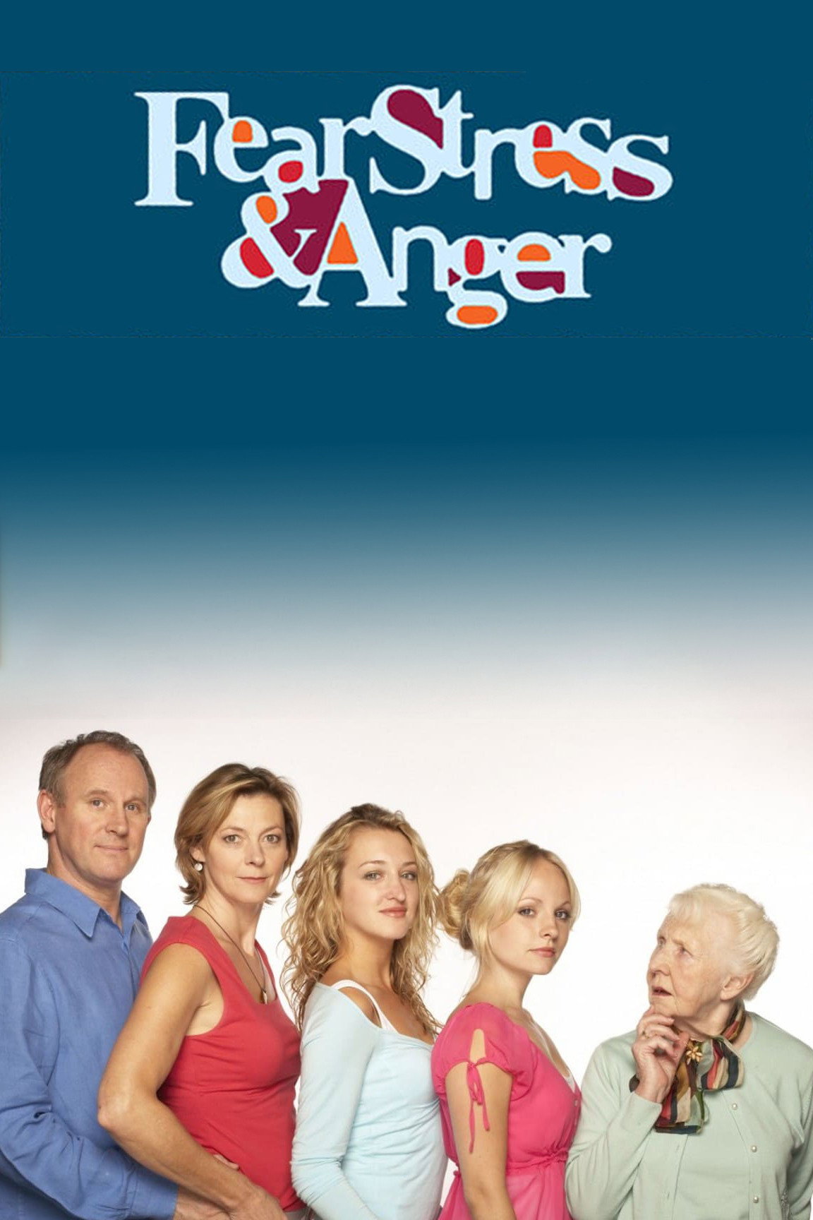 Fear, Stress & Anger (2007) poster