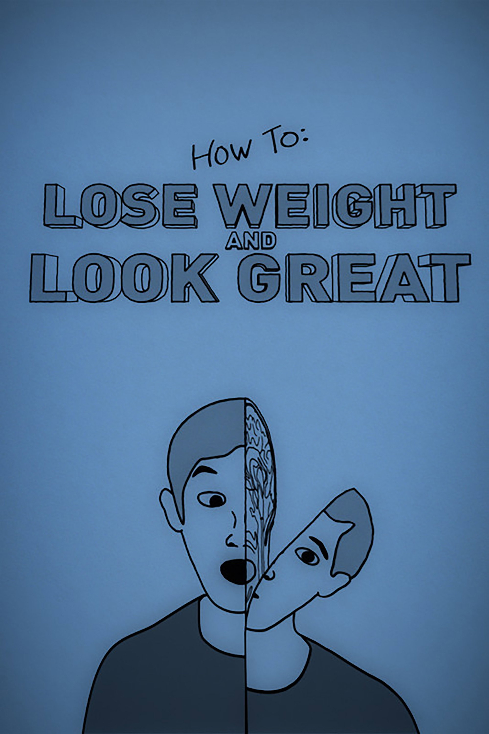How To Lose Weight and Look Great (2022) poster
