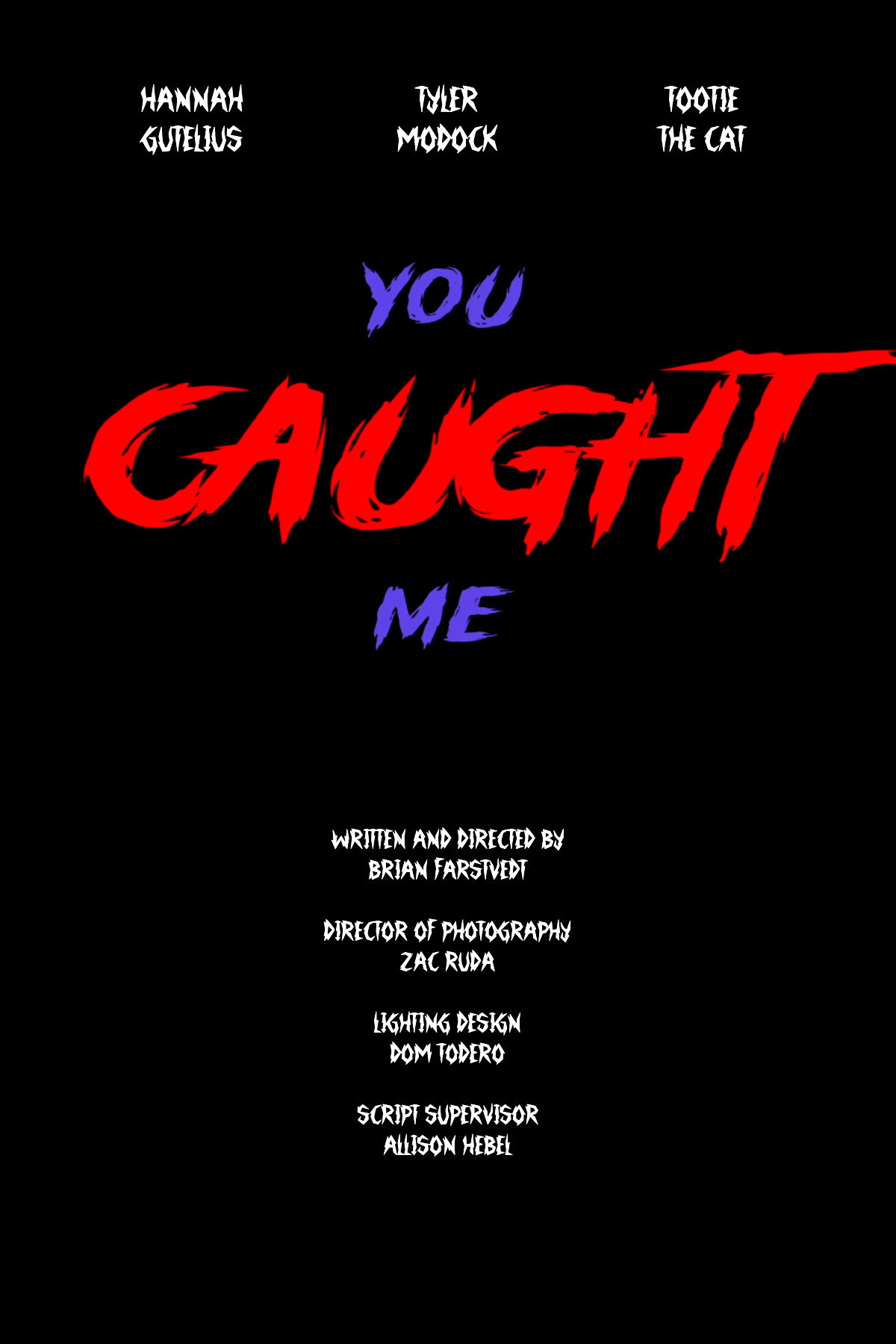 You Caught Me (2025) poster