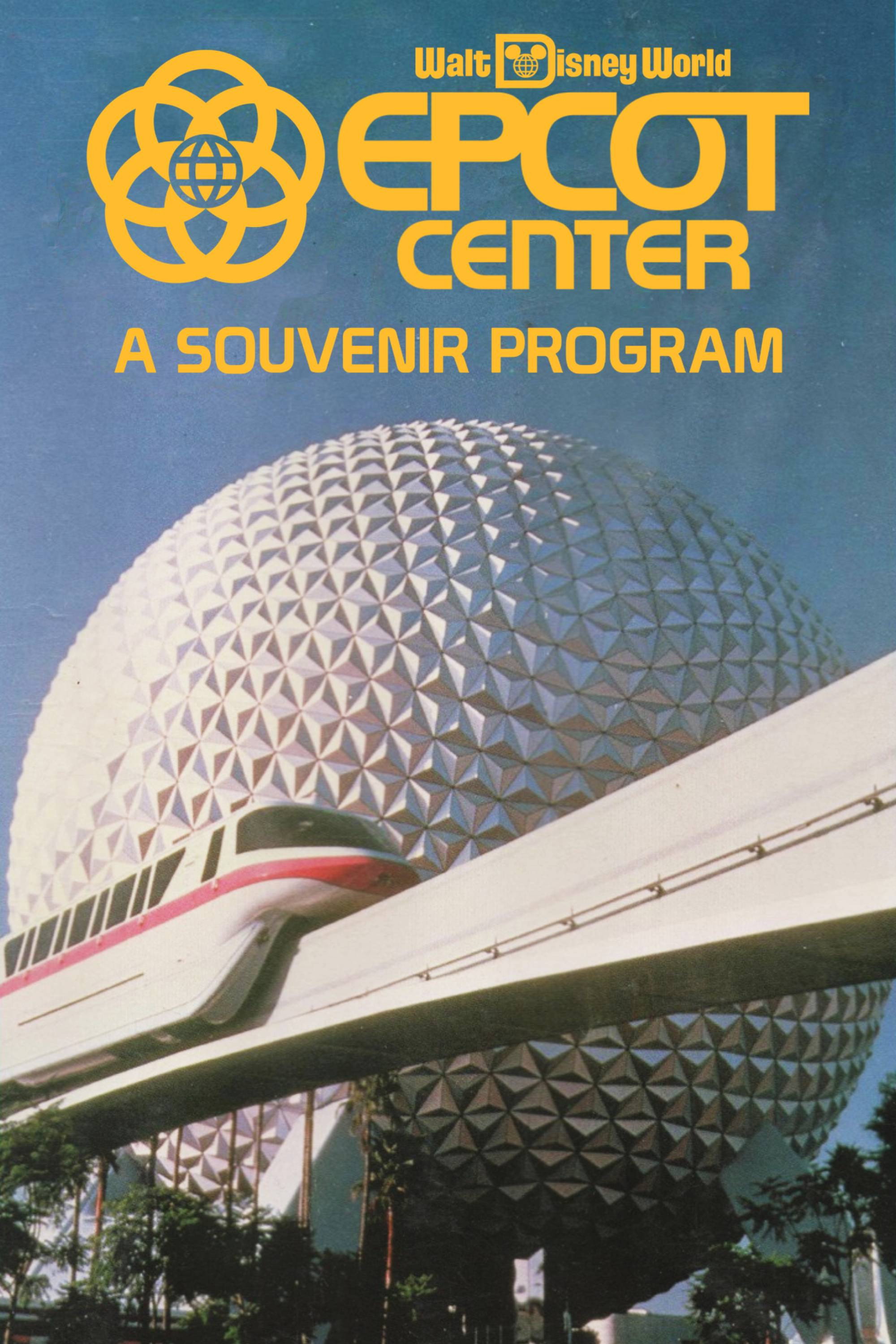 EPCOT Center: A Souvenir Program (1983) poster