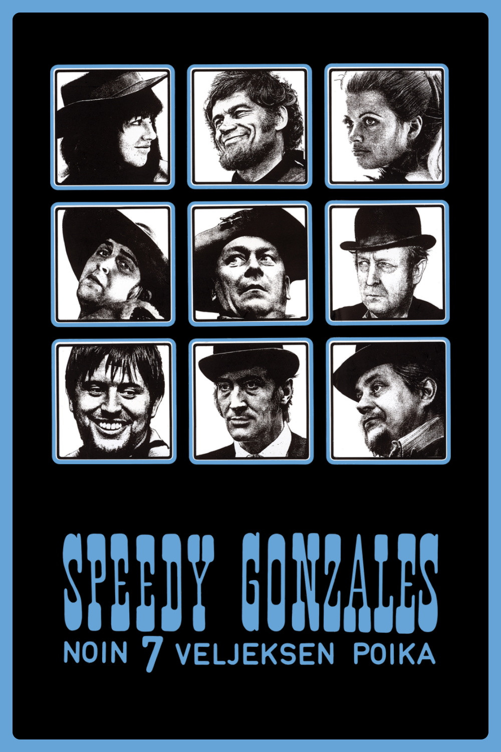 Speedy Gonzales – noin 7 veljeksen poika (1970) poster