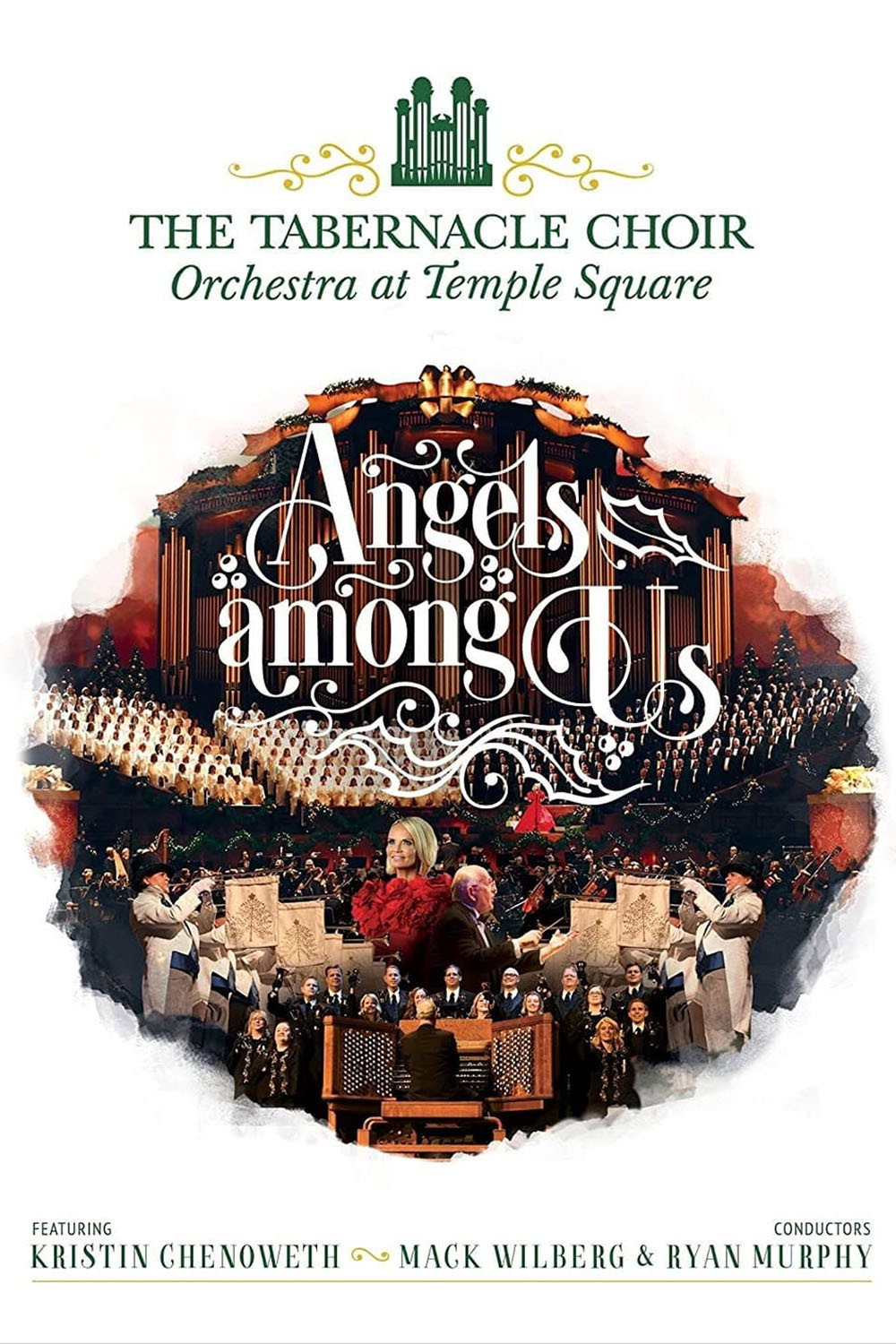 Angels Among Us: The Tabernacle Choir at Temple Square featuring Kristin Chenoweth (2019) poster