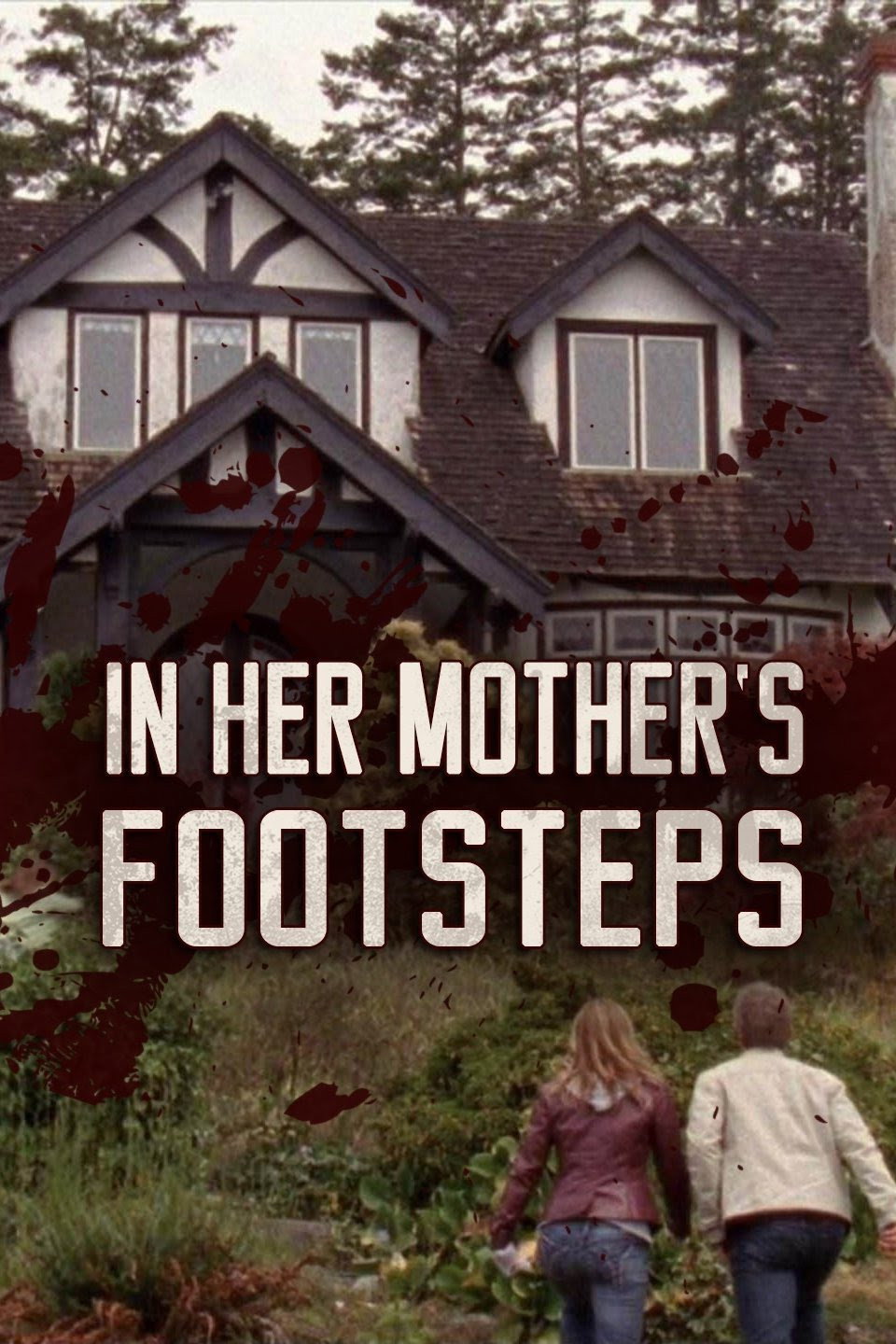 In Her Mother's Footsteps (2006) poster