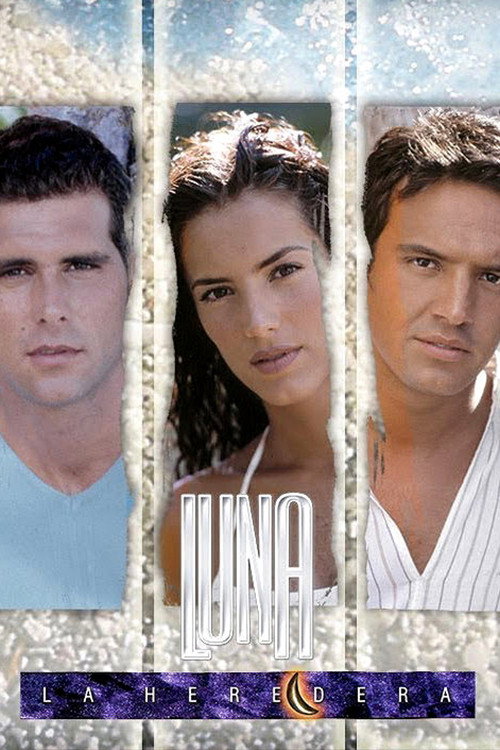 Luna, la heredera (2004) poster