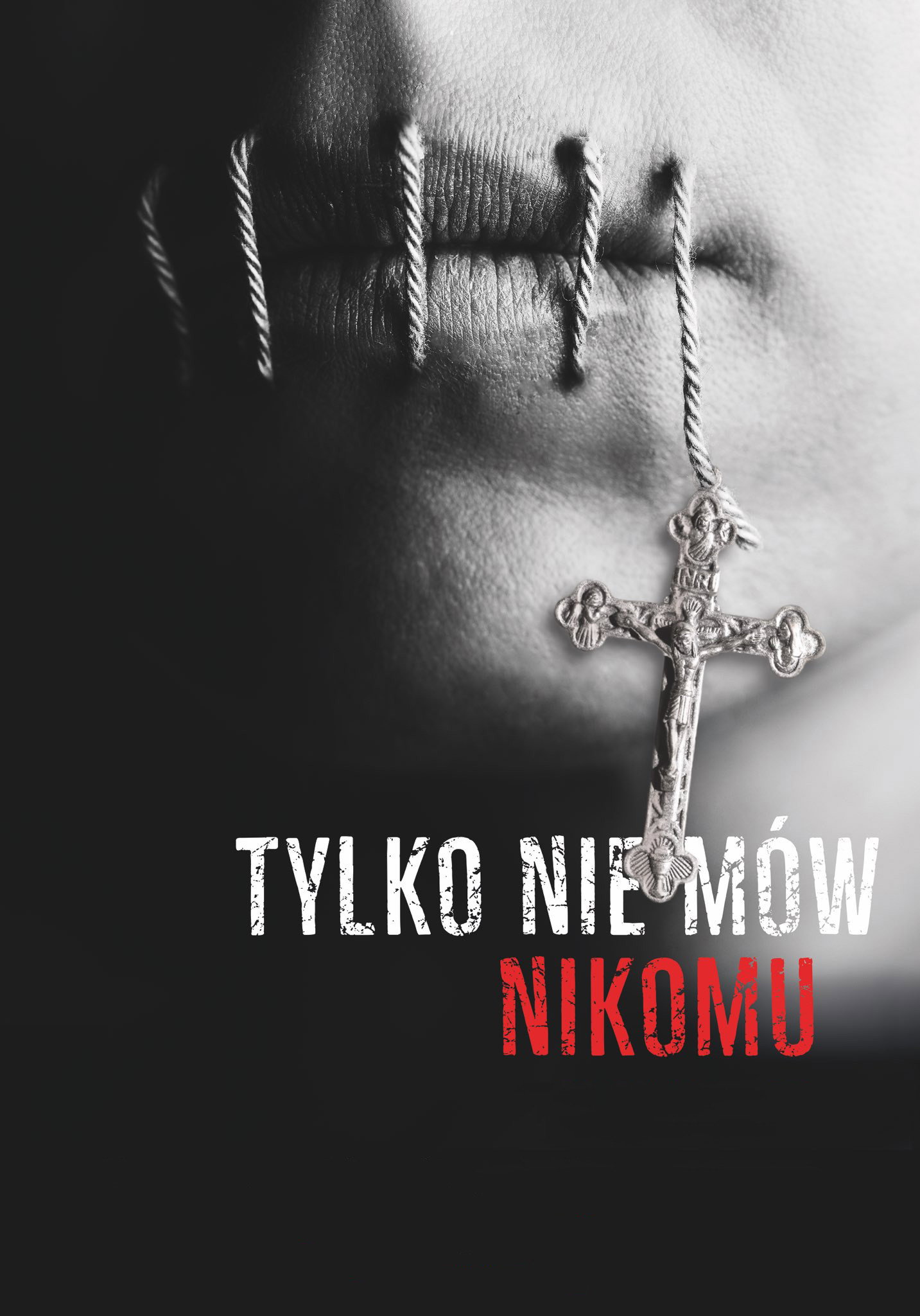 Tylko nie mów nikomu (2019) poster