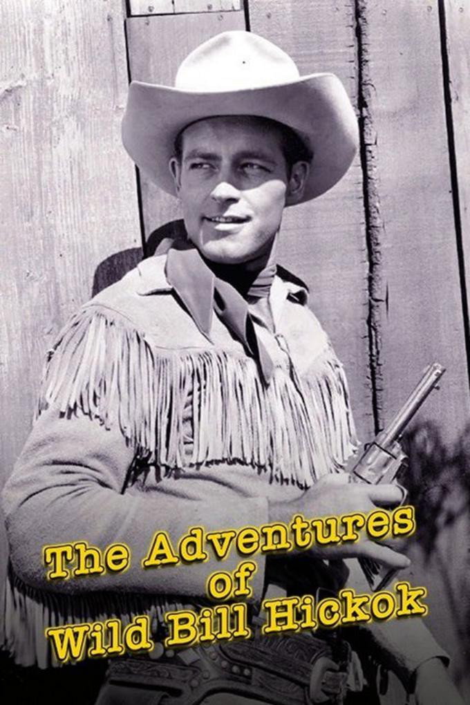 The Adventures of Wild Bill Hickok (1951) poster
