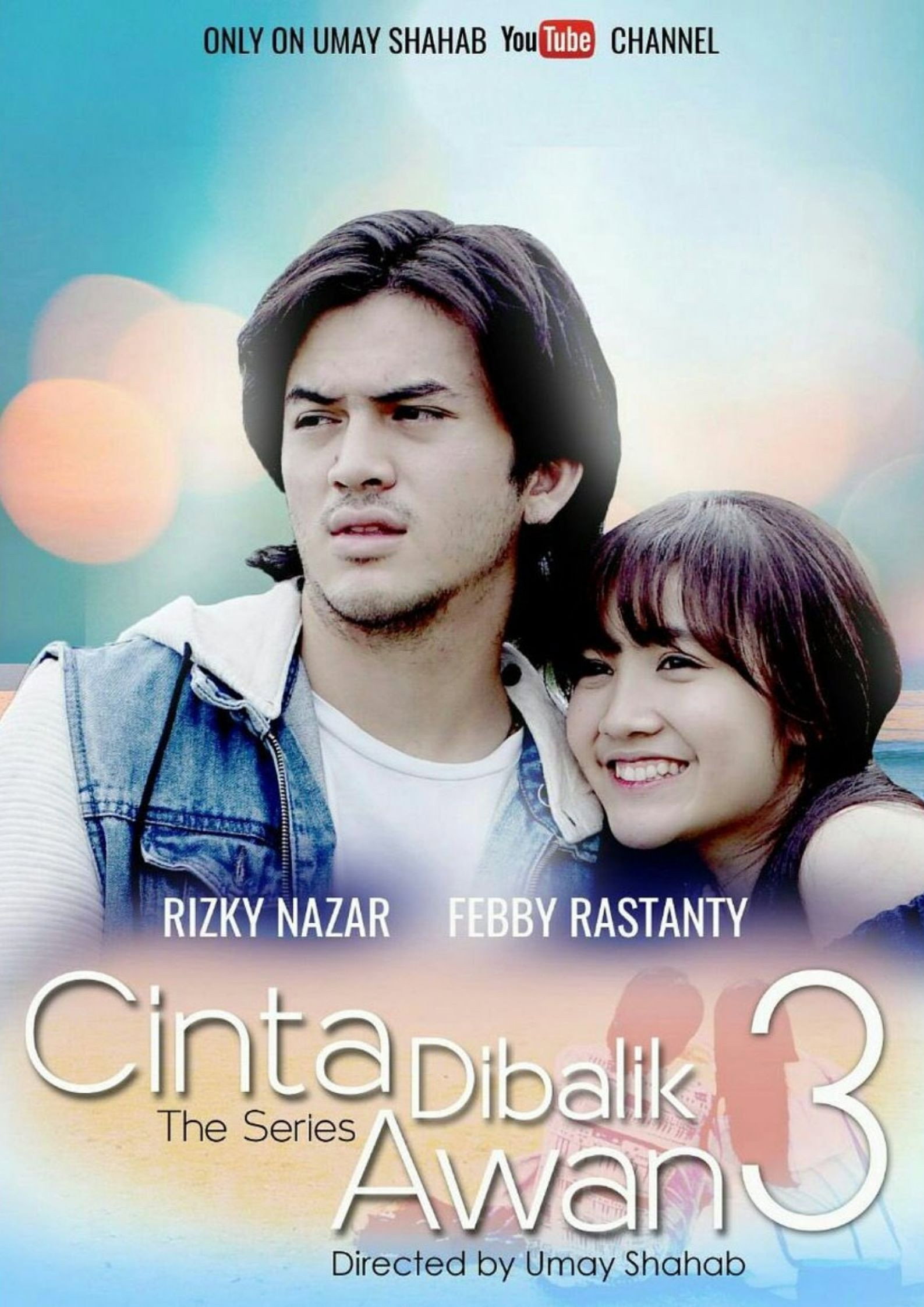 Cinta di Balik Awan 3 (2016) poster