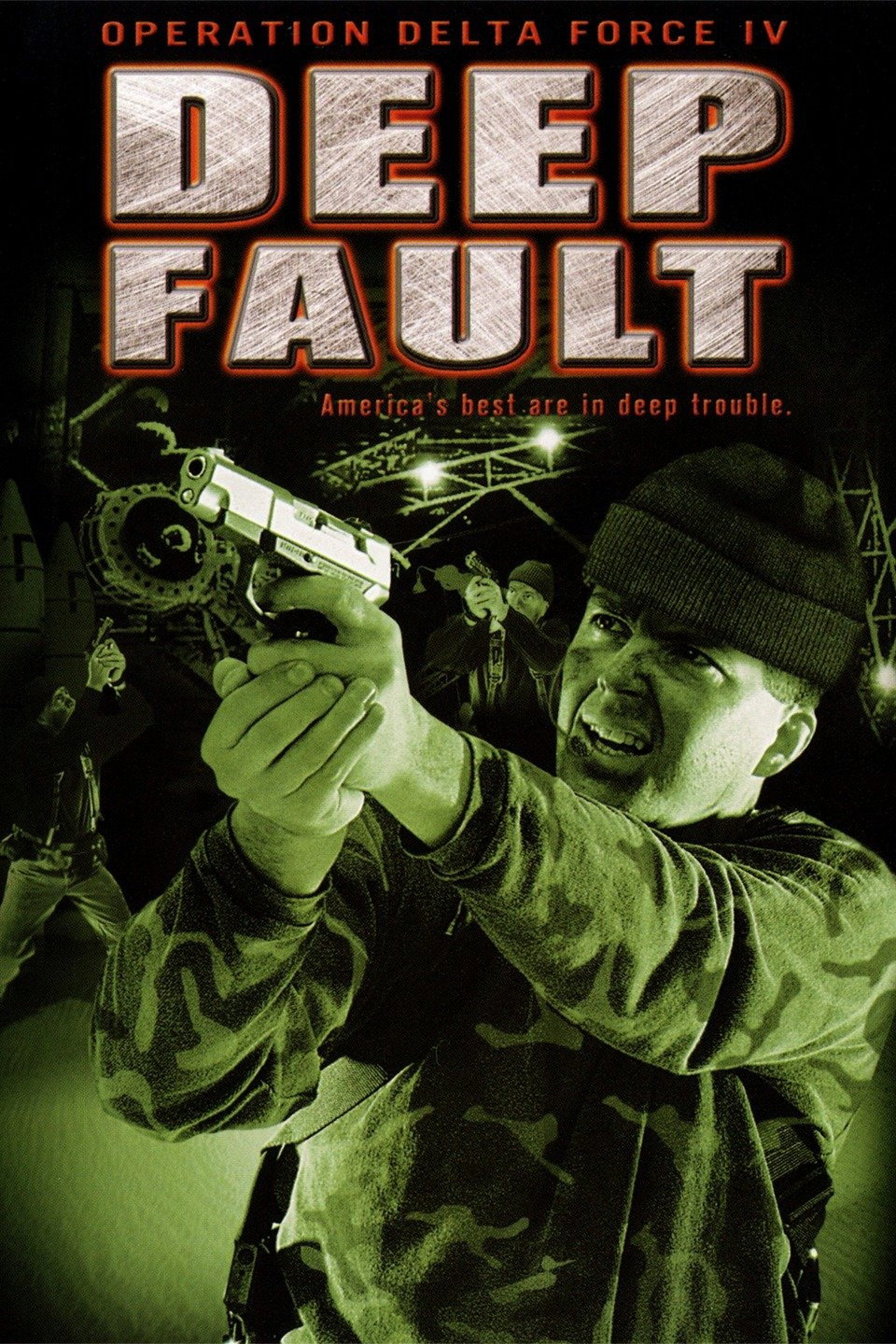 Operation Delta Force 4: Deep Fault (1999) poster