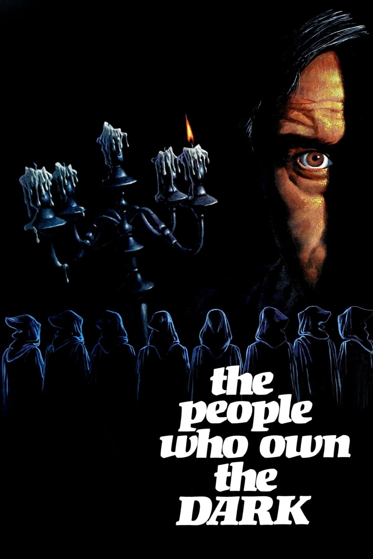 The People Who Own the Dark (1976) poster