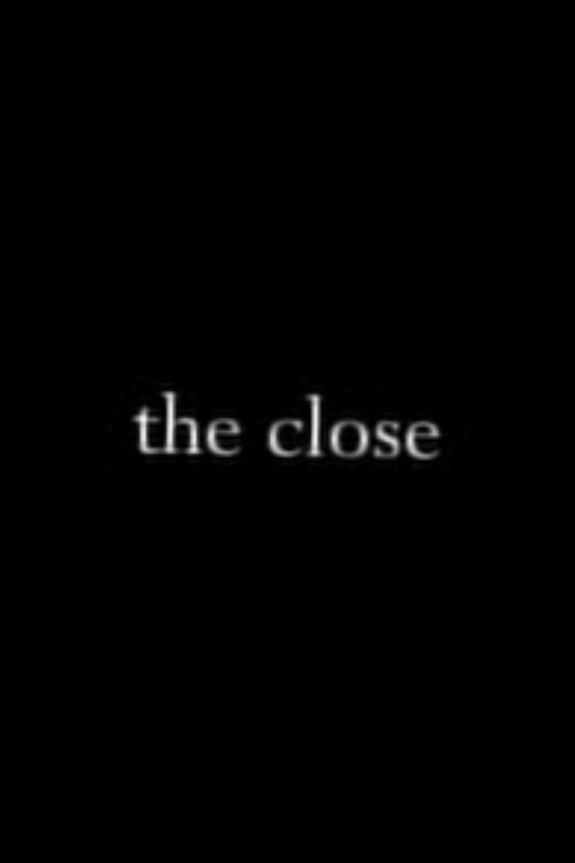 The Close (2008) poster