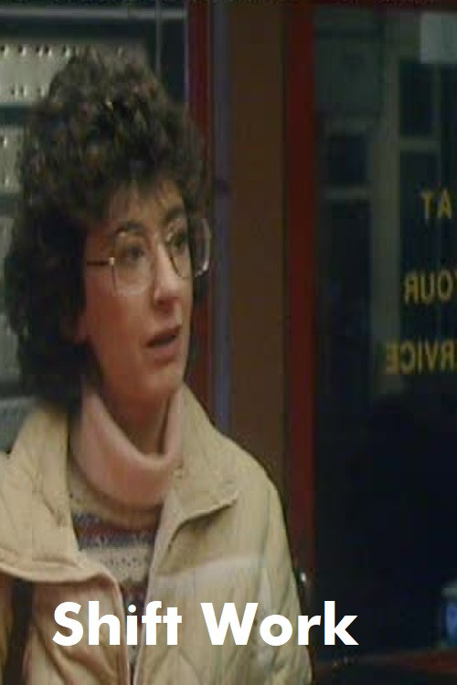 Shift Work (1986) poster