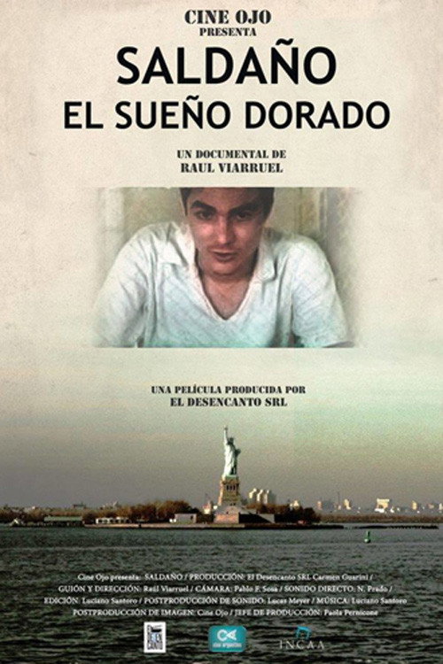 Saldaño, el sueño dorado (2014) poster