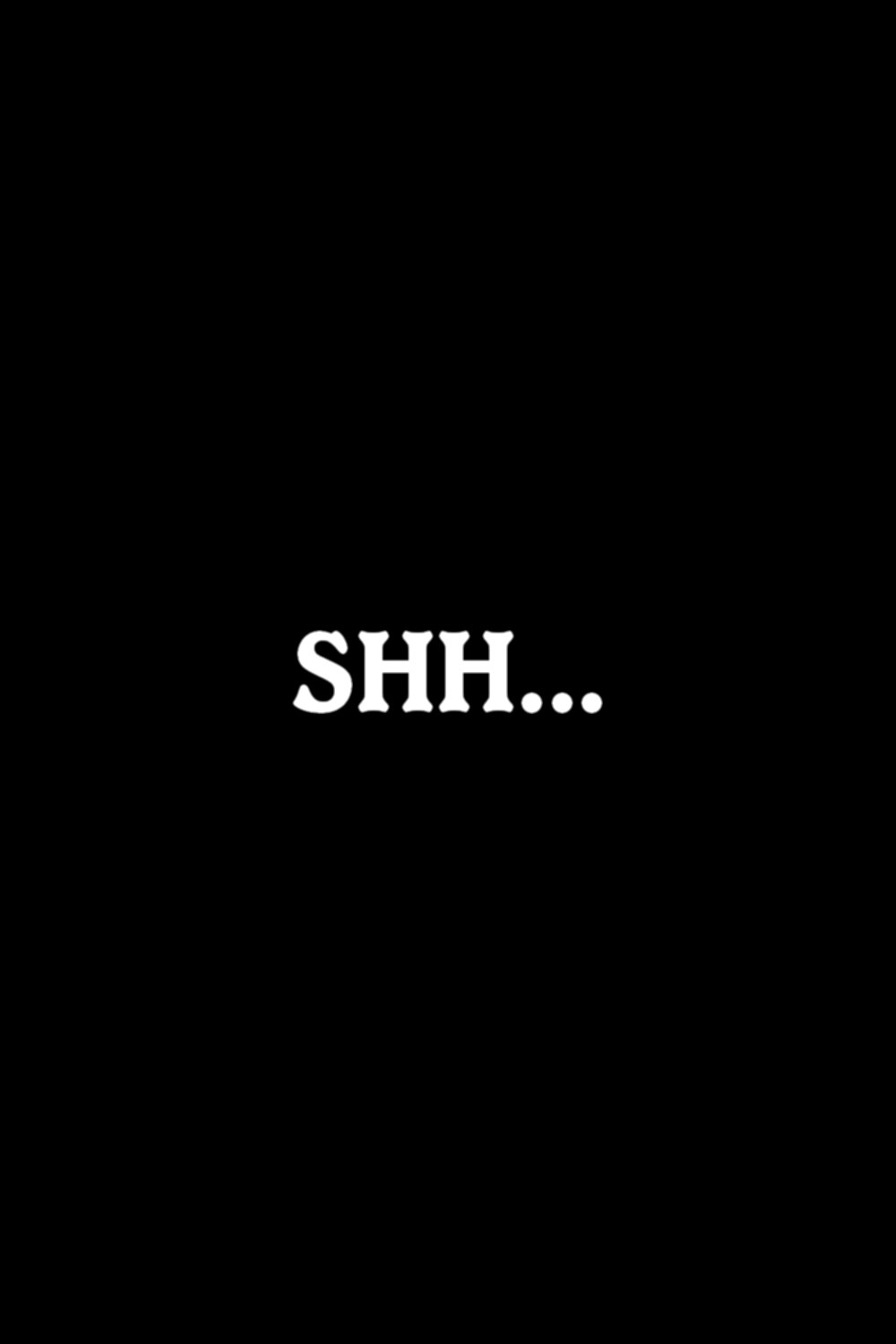 Shh… (1986) poster