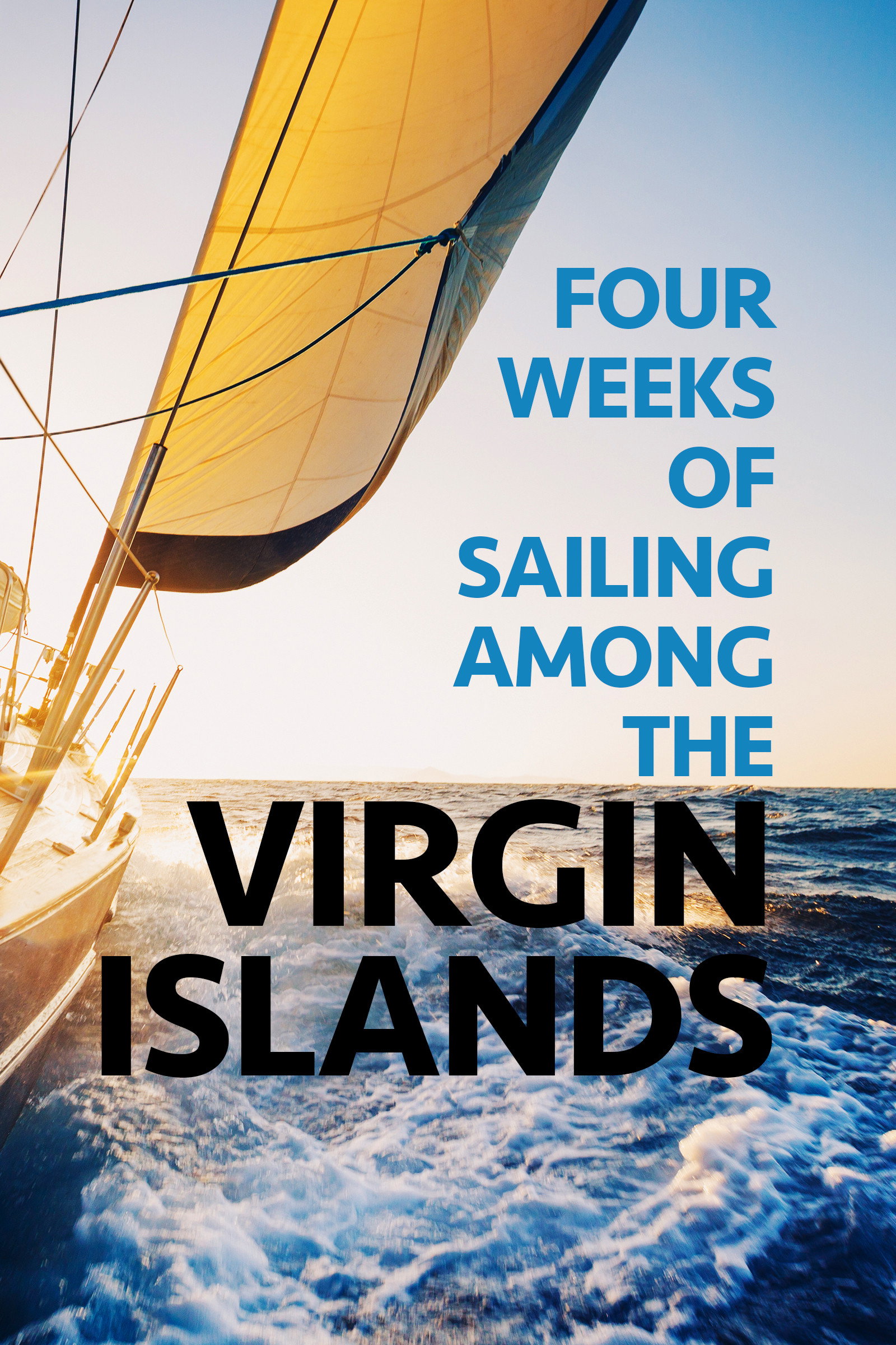 Four Weeks of Sailing Among the Virgin Islands (2022) poster