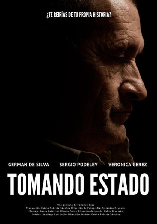 Tomando estado (2020) poster
