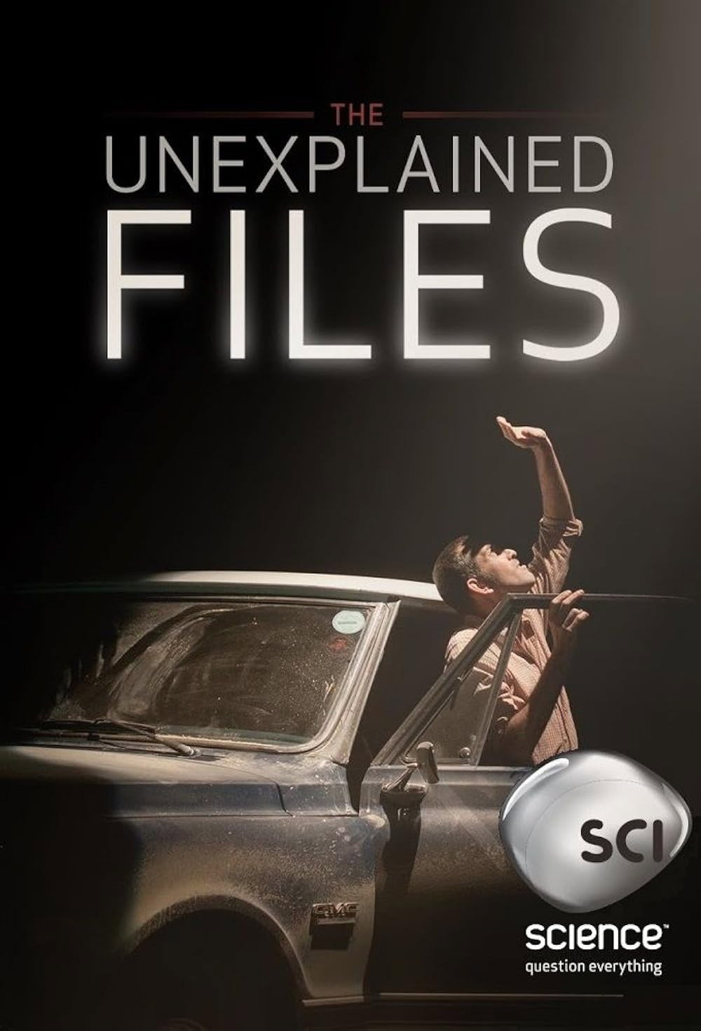 The Unexplained Files (2013) poster