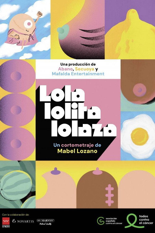 Lola, Lolita, Lolaza (2024) poster