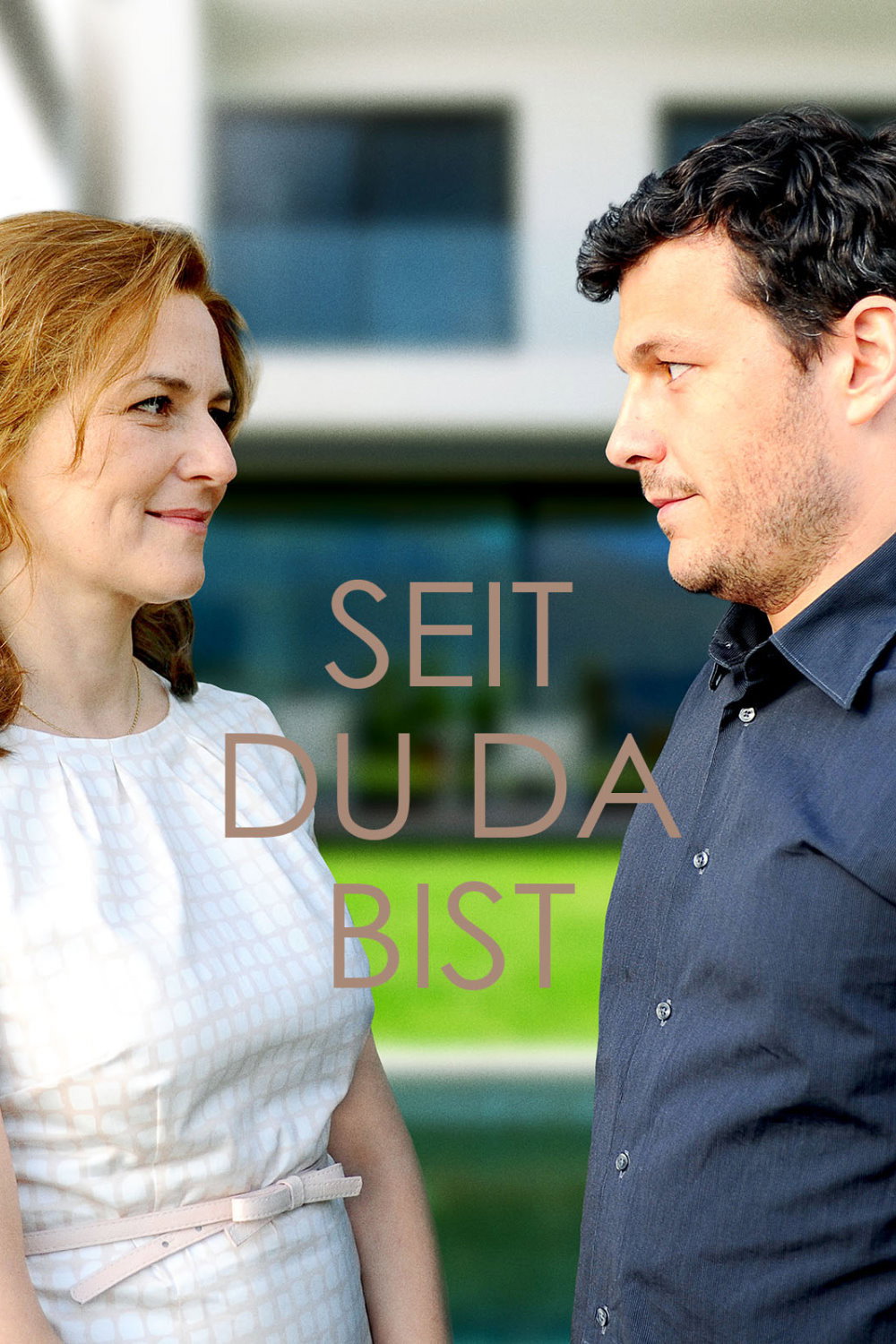 Seit du da bist (2016) poster