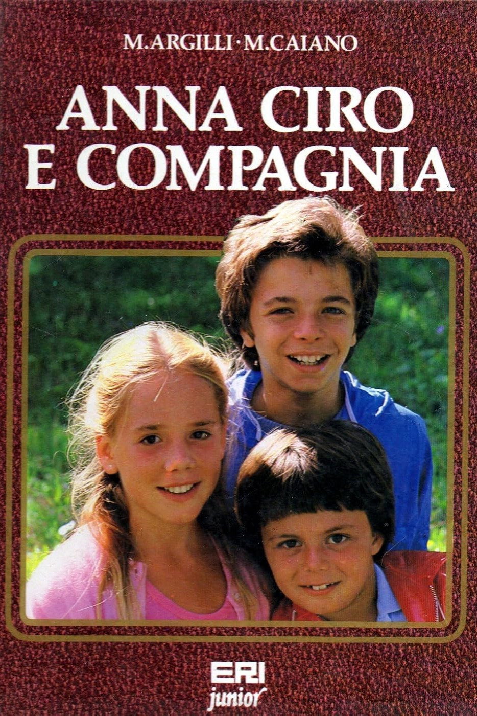 Anna, Ciro e... compagnia (1982) poster