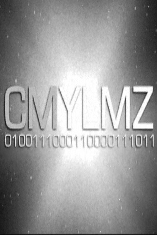CMYLMZ 0100111000110000111011 (2001) poster