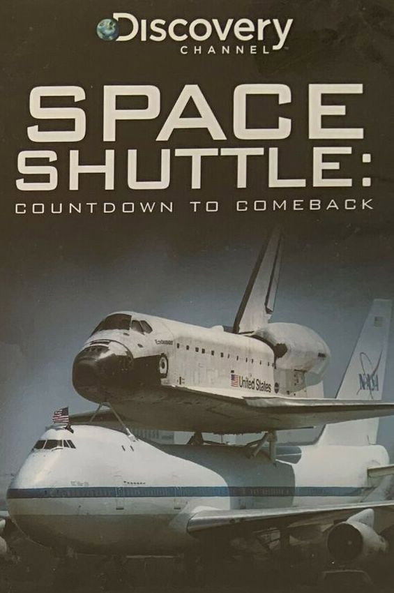 The Space Shuttle: Countdown to Comeback (2005) poster