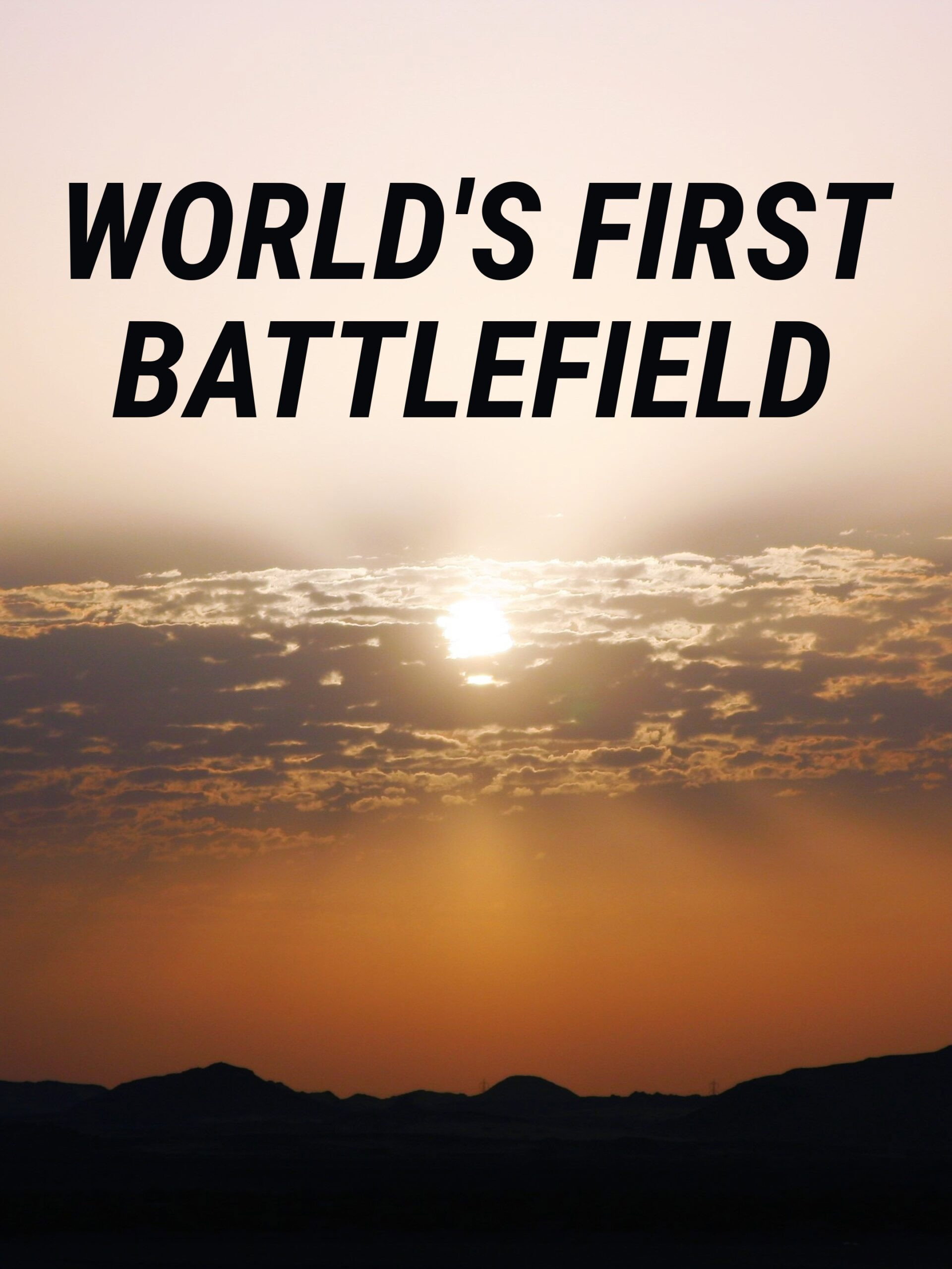 World's First Battlefield (2023) poster