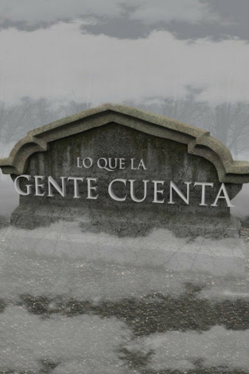 Lo Que La Gente Cuenta (2005) poster