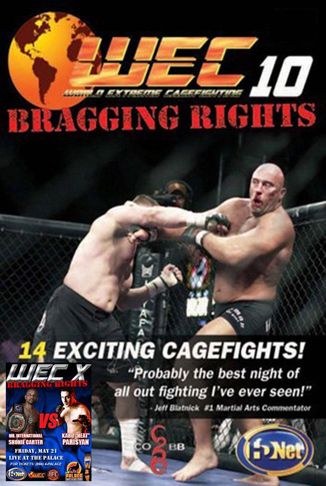 WEC 10: Bragging Rights (2004) poster