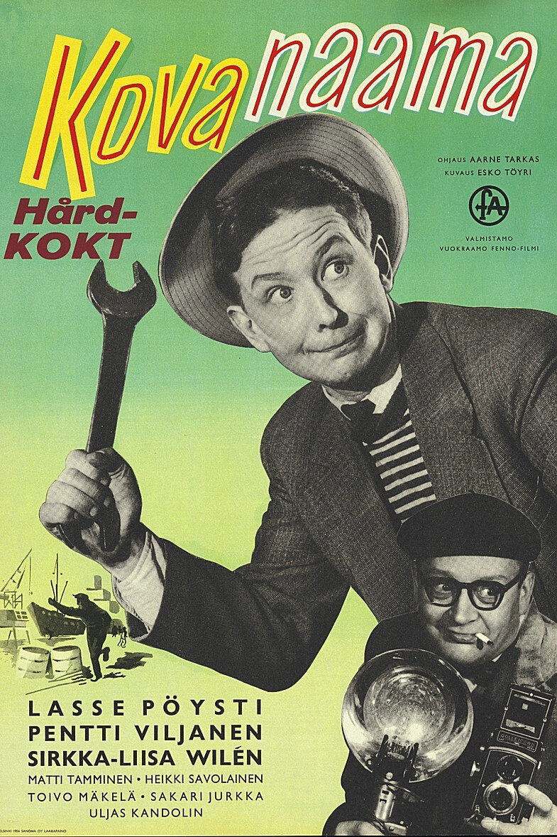 Kovanaama (1954) poster