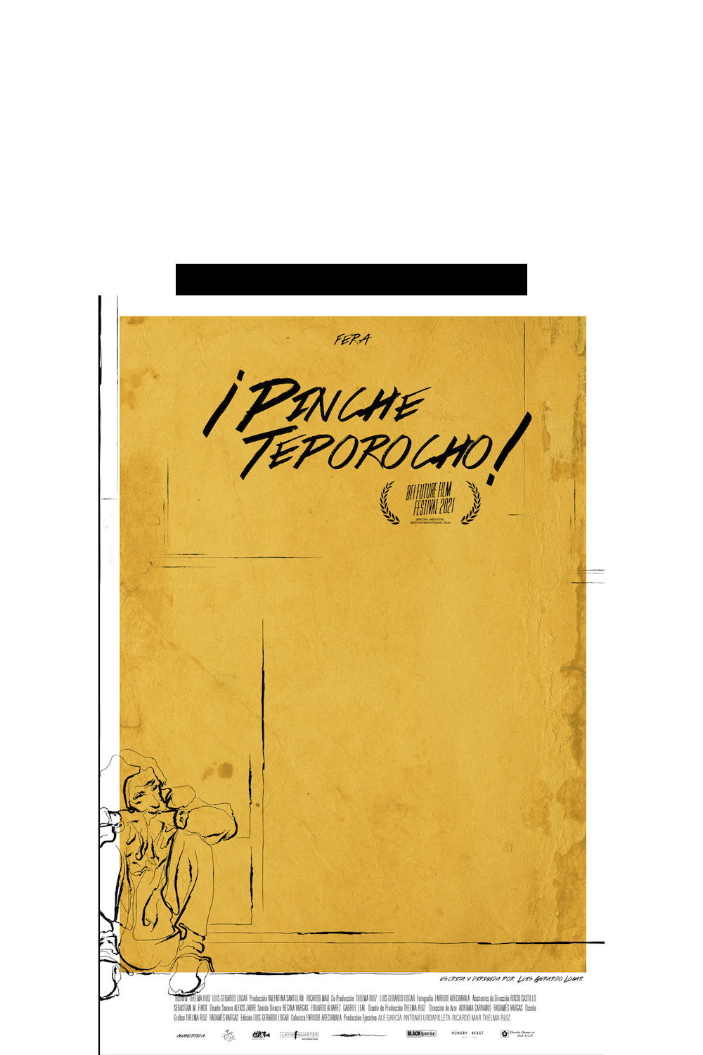 Pinche teporocho (2022) poster