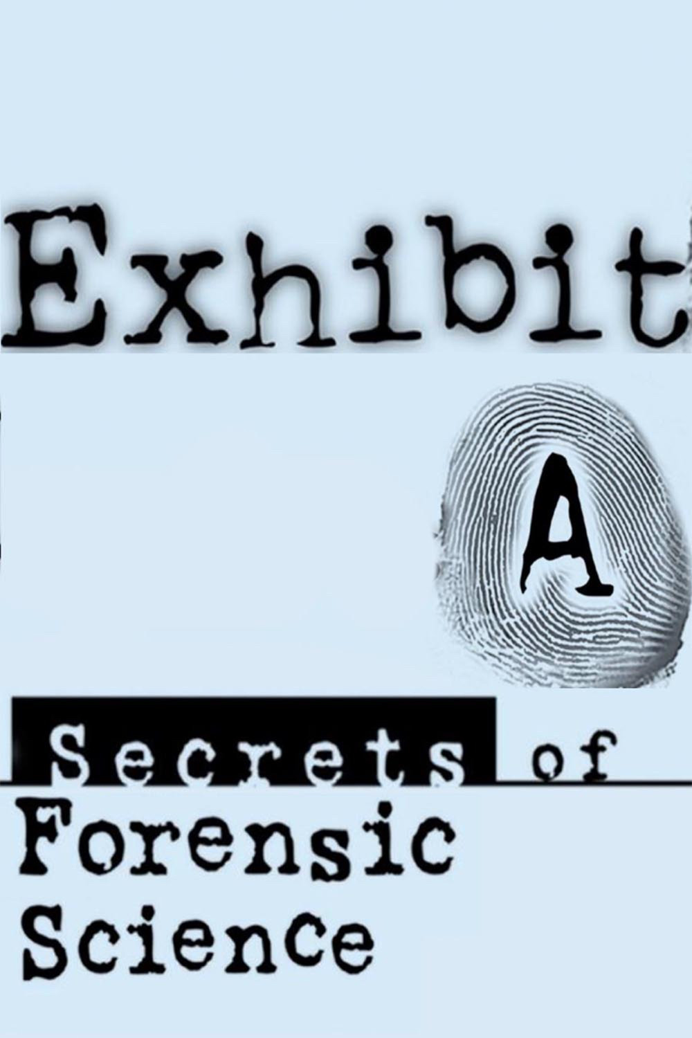 Exhibit A: Secrets of Forensic Science (1997) poster