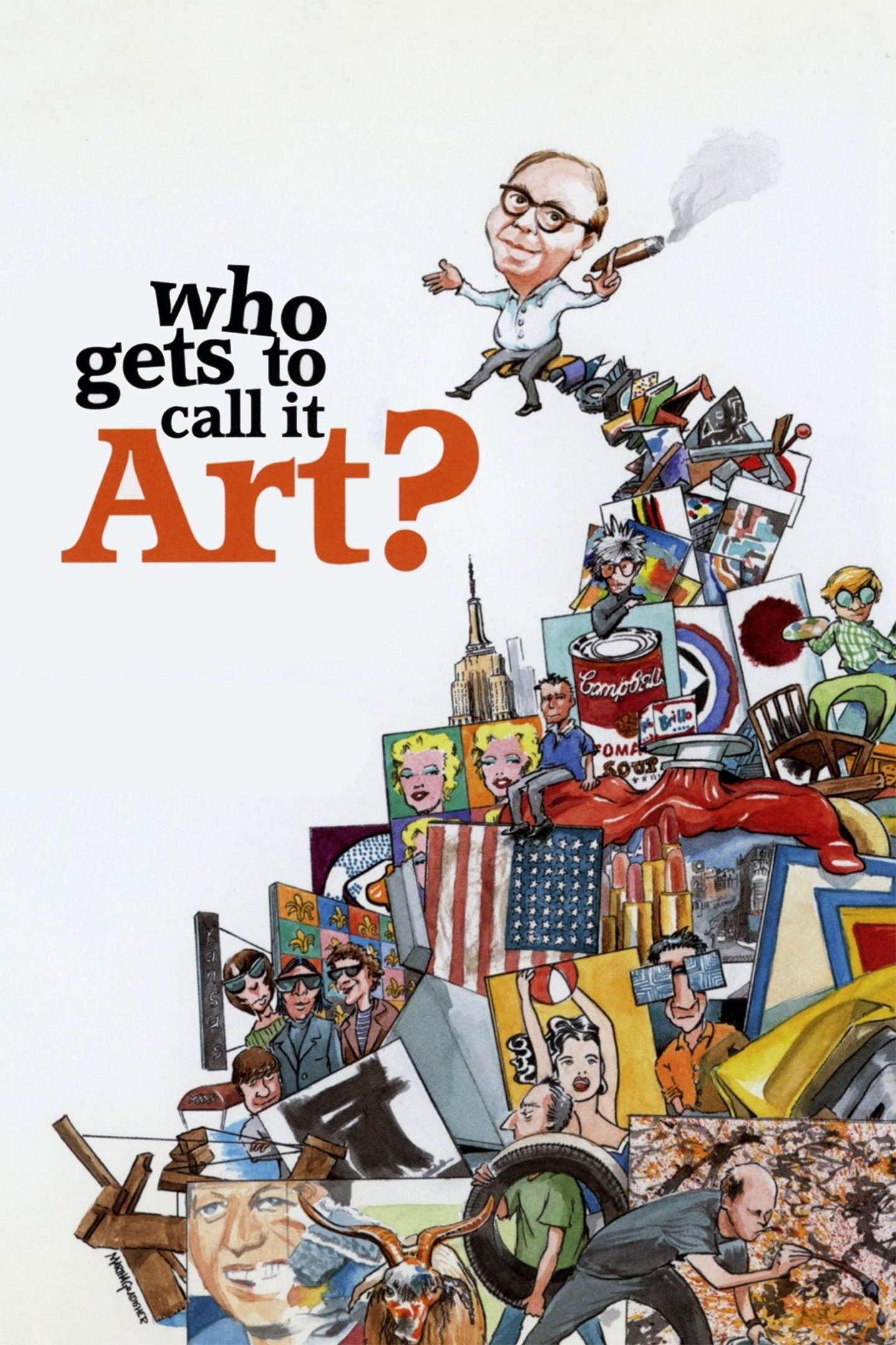 Who Gets to Call It Art? (2006) poster