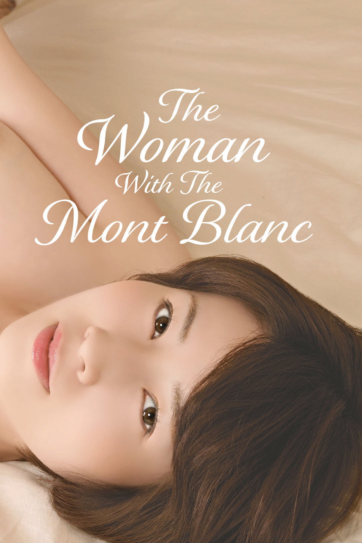 The Woman With The Mont Blanc (2020) poster